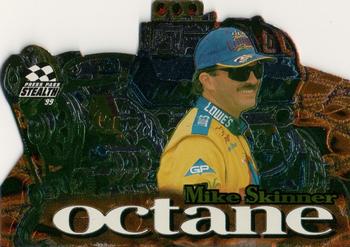1999 Press Pass Stealth - Octane SLX Die Cuts #O 19 Mike Skinner Front