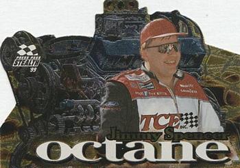 1999 Press Pass Stealth - Octane SLX Die Cuts #O 20 Jimmy Spencer Front