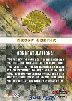 1999 Wheels High Gear - Autographs #NNO Geoff Bodine Back