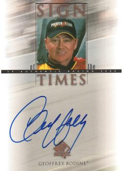 2000 SP Authentic - Sign of the Times #GB Geoffrey Bodine Front