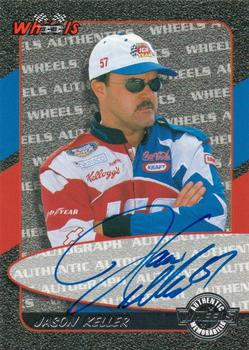 2000 Wheels High Gear - Autographs #NNO Jason Keller Front