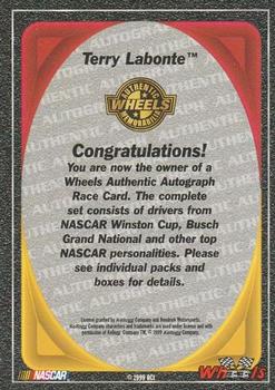 2000 Wheels High Gear - Autographs #NNO Terry Labonte Back