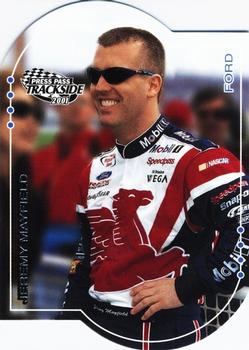 2001 Press Pass Trackside - Die Cuts #24 Jeremy Mayfield Front