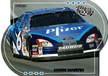 2001 Press Pass Trackside - Die Cuts #42 Mark Martin's Car Front