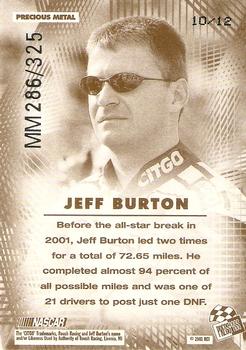 2001 Press Pass VIP - Mile Masters Precious Metal #10 Jeff Burton Back