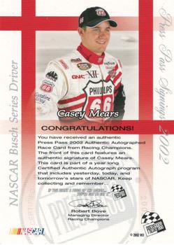 2002 Press Pass - Signings #NNO Casey Mears Back