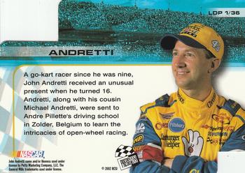 2002 Press Pass Trackside - License to Drive Die Cuts #LDP 1 John Andretti Back