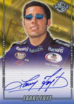2002 Wheels High Gear - Autographs #NNO Larry Foyt Front