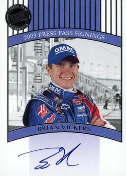 2003 Press Pass - Signings #NNO Brian Vickers Front
