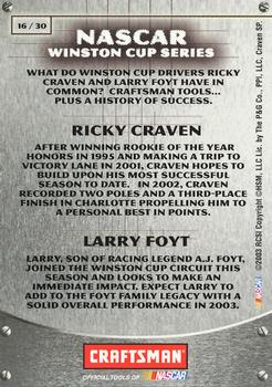 2003 Press Pass Craftsman #16 Ricky Craven / Larry Foyt Back