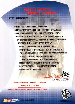 2004 Press Pass Optima - Fan Favorite #FF 25 Michael Waltrip Back