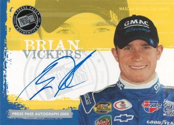 2005 Press Pass - Autographs #NNO Brian Vickers Front