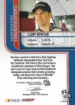 2005 Press Pass - Signings #NNO Clint Bowyer Back