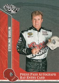 2005 Press Pass Trackside - Press Pass Autograph Hat Entry Card #PPH 43 Sterling Marlin Front