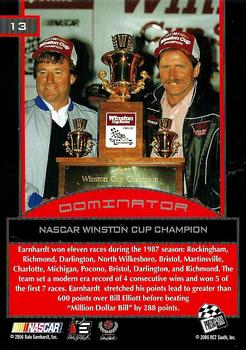 2006 Press Pass Dominator Dale Earnhardt #13 Dale Earnhardt '87 Champion Back