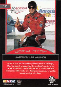 2006 Press Pass Dominator Dale Earnhardt Jr. #10 Dale Earnhardt Jr. '02 Aaron's 499 Win Back