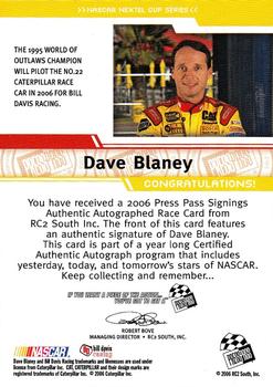 2006 Press Pass - Signings #NNO Dave Blaney Back