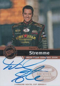 2006 Press Pass - Signings #NNO David Stremme Front