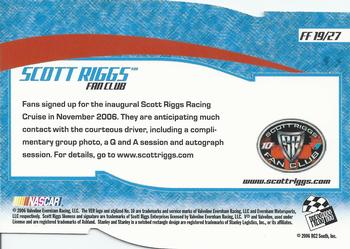 2006 Press Pass Optima - Fan Favorite #FF 19 Scott Riggs Back