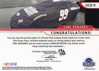 2007 Press Pass Eclipse - Under Cover Drivers NASCAR #UCD 11 Carl Edwards Back