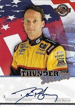 2007 Wheels American Thunder - Thunder Strokes #NNO Dave Blaney Front
