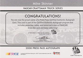 2008 Press Pass - Autographs #NNO Mike Skinner Back