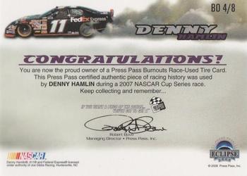 2008 Press Pass Eclipse - Burnouts #BO 4 Denny Hamlin Back