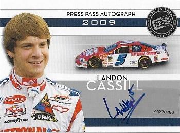 2009 Press Pass - Autograph Silver #NNO Landon Cassill Front