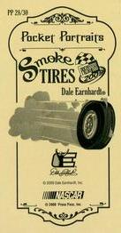 2009 Press Pass - Pocket Portraits Smoke Tires #PP 28 Dale Earnhardt Back