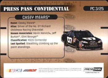 2009 Press Pass Stealth - Press Pass Confidential Confidential! #PC 3 Casey Mears Back