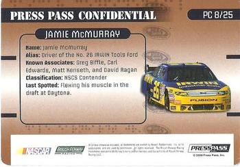 2009 Press Pass Stealth - Press Pass Confidential Confidential! #PC 8 Jamie McMurray Back