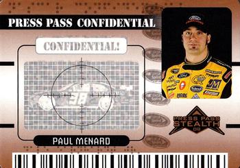 2009 Press Pass Stealth - Press Pass Confidential Confidential! #PC 15 Paul Menard Front