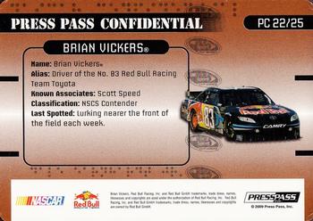 2009 Press Pass Stealth - Press Pass Confidential Confidential! #PC 22 Brian Vickers Back