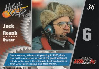 1994 Wheels High Gear #36 Jack Roush Back