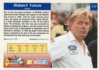1994 Maxx #117 Robert Yates Back