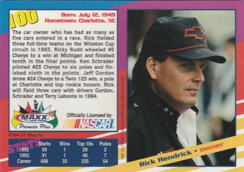 1994 Maxx Premier Plus #100 Rick Hendrick Back