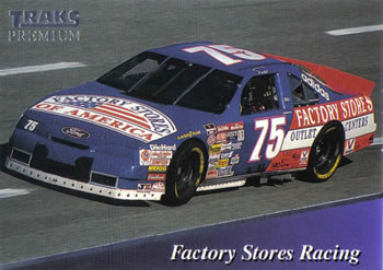 1994 Traks #138 Factory Stores Racing Front