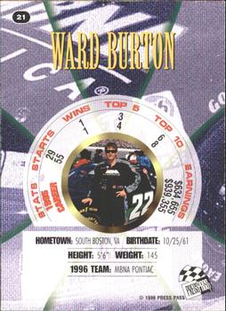 1996 Press Pass Premium #21 Ward Burton Back