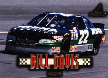 1997 Pinnacle #51 Bill Davis Racing Front