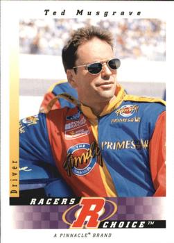 1997 Pinnacle Racer's Choice #16 Ted Musgrave Front