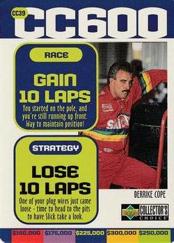 1998 Collector's Choice - CC600 #CC39 Derrike Cope Front