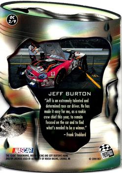 1999 Press Pass - Oil Cans #OC 2 Jeff Burton Back
