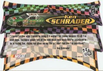 1999 Press Pass - Showman #SC 5a Ken Schrader Back