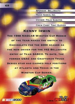 2000 Wheels High Gear #69 Kenny Irwin Back