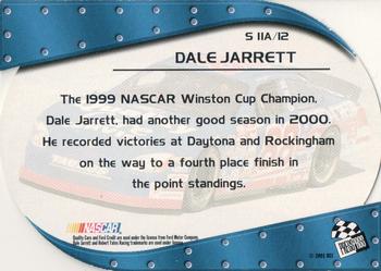 2001 Press Pass - Showman #S 11A Dale Jarrett Back