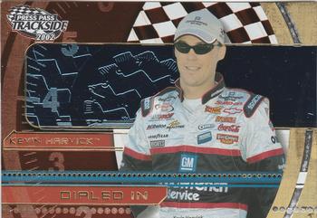 2002 Press Pass Trackside - Dialed-In #DI 4 Kevin Harvick Front