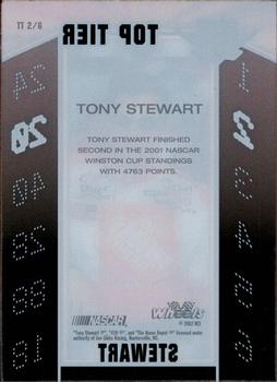 2002 Wheels High Gear - Top Tier #TT 2 Tony Stewart Back