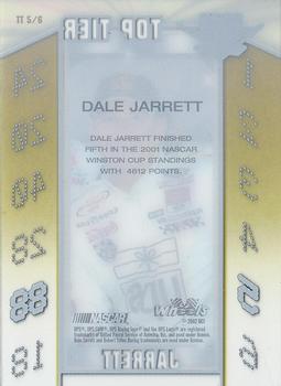 2002 Wheels High Gear - Top Tier #TT 5 Dale Jarrett Back