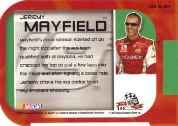 2003 Press Pass VIP - Making The Show #MS 9 Jeremy Mayfield Back