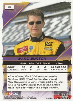 2003 Wheels High Gear #5 Ward Burton Back